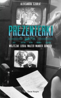 Prezenterki - Aleksandra Szarłat