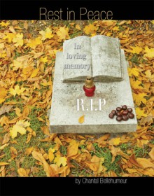 Rest In Peace (story # 7 in Emily series) - Chantal Bellehumeur