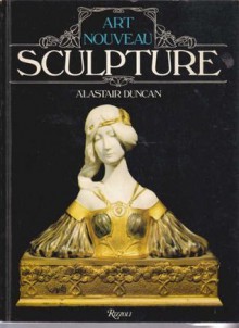 Art Nouveau Sculpture - Alastair Duncan