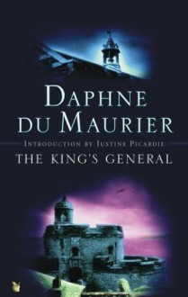 The King's General (VMC) - Daphne DuMaurier, Justine Picardy