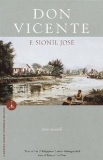 Don Vicente: Two Novels (Modern Library Paperbacks) - F. Sionil José