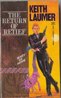 The Return of Retief - Keith Laumer