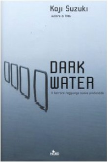 Dark Water - Koji Suzuki