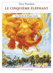 Le Cinquième éléphant: Les Annales du Disque-monde, T25 (La dentelle du cygne) - Terry Pratchett, Patrick Couton