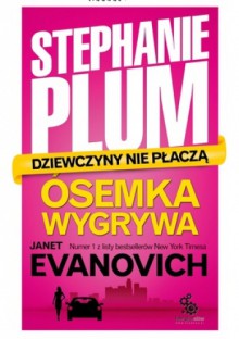 Ósemka wygrywa - Janet Evanovich