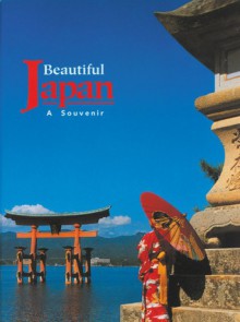 Beautiful Japan: A Souvenir - Leza Lowitz, Leza Lowitz