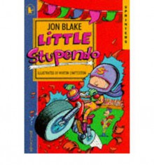 Little Stupendo - Jon Blake, Martin Chatterton