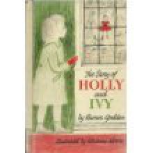 The Story of Holly and Ivy - Rumer Godden, Adrienne Adams