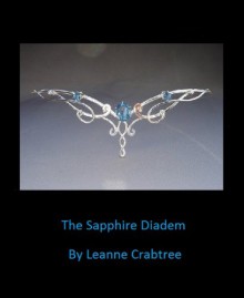 The Sapphire Diadem - Leanne Crabtree