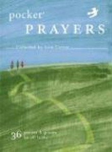 Pocket Prayers Deck: 36 Praises & Graces for All Faiths - June Cotner, Susy Pilgrim Waters