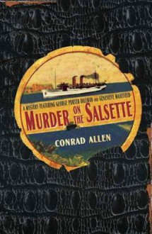 Murder on the Salsette: A Mystery - Conrad Allen