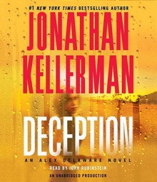 Deception (Alex Delaware, #25) - Jonathan Kellerman, John Rubinstein