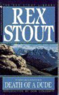 Death of a Dude (Nero Wolfe, #44) - Rex Stout