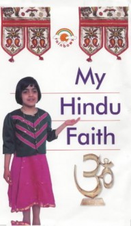 My Hindu Faith - Anita Ganeri