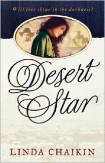 Desert Star - Linda Lee Chaikin