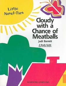 Cloudy with a Chance of Meatballs: Little Novel-Ties - Garrett Christopher