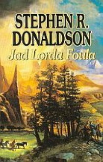 Jad Lorda Foula - Stephen R. Donaldson