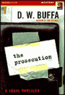 The Prosecution - D.W. Buffa, David Elias