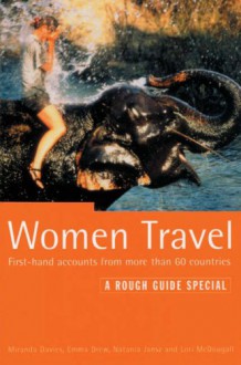 The Rough Guide Women Travel 4: A Rough Guide Special (Rough Guide Travel Guides) - 