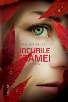 Sfidarea (Jocurile Foamei, #2) - Ana-Veronica Mircea, Suzanne Collins