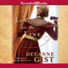 Love on the Line (Audio) - Deeanne Gist, Barbara McCulloh