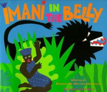 Imani In the Belly - Deborah M. Newton Chocolate, Alex Boies