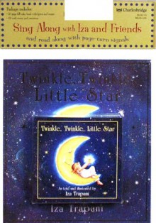 Twinkle, Twinkle, Little Star [With CD] - Iza Trapani