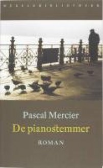 De pianostemmer - Pascal Mercier, Gerda Meijerink