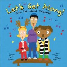 Let's Get Along - Pamela Hill Nettleton, Amy Bailey Muehlenhardt