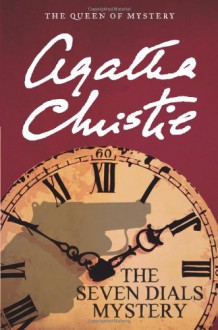 The Seven Dials Mystery - Agatha Christie