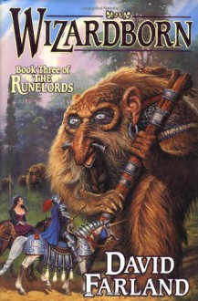 Wizardborn (Runelords, #3) - David Farland