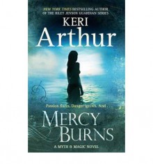 Mercy Burns - Keri Arthur