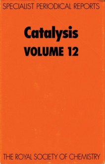 Catalysis - Royal Society of Chemistry, Mamoru Ai, Ajoy Raje, Burtron H. Davis, Koichi Eguchi, Royal Society of Chemistry