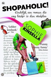 Shopaholic! - Sophie Kinsella