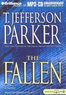 The Fallen - T. Jefferson Parker, David Colacci