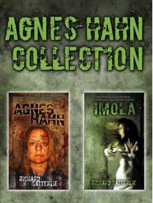 Agnes Hahn Collection - Richard Satterlie