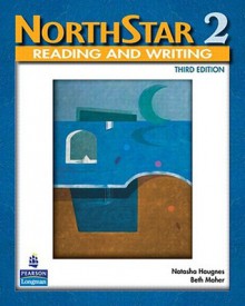 Northstar, Reading and Writing 2 (Student Book Alone) - Beth Maher