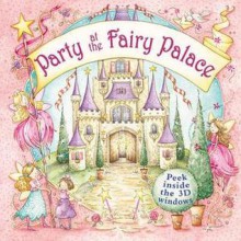 Party at the Fairy Palace - Nicola Baxter