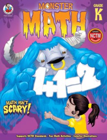 Monster Math, Grade K - Frank Schaffer Publications, Frank Schaffer Publications