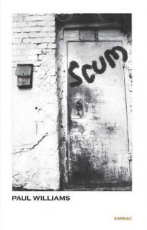 Scum - Paul Williams