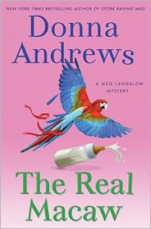 The Real Macaw - Donna Andrews