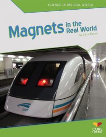 Magnets in the Real World eBook - Chris Eboch