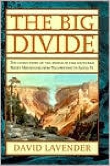 The Big Divide - David Lavender