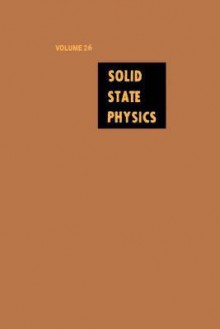 Solid State Physics: Advances in Research and Applications, Volume 28 - Frederick Seitz, Henry Ehrenreich