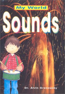 Sounds (My World (Copper Beech)) - Alvin Granowsky