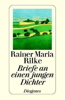 Briefe An Einen Jungen Dichter - Rainer Maria Rilke