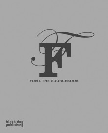 Font. The SourceBook - Nadine Monem