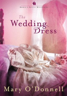 The Wedding Dress - Mary O'Donnell