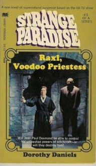 Raxl, Voodoo Priestess - Dorothy Daniels