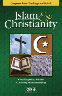 Islam and Christianity - Rose Publishing